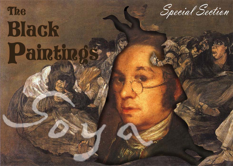 Goya the Black Paintings Special Section